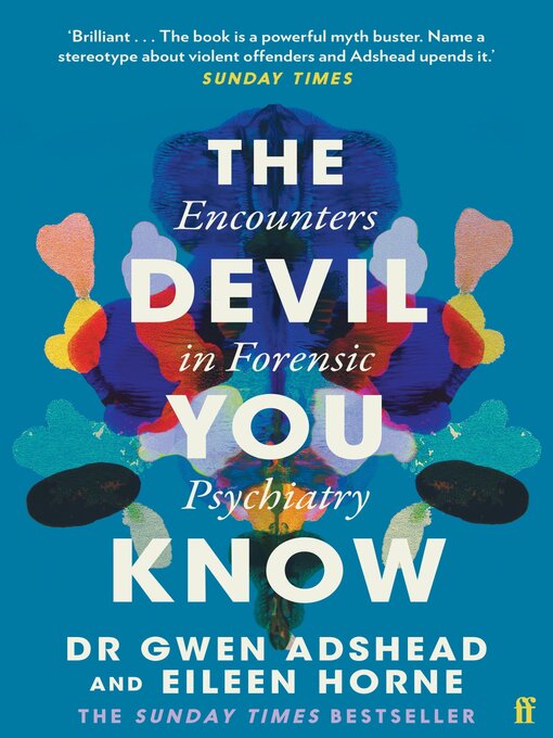 Cover of The Devil You Know: Encounters in Forensic Psychiatry